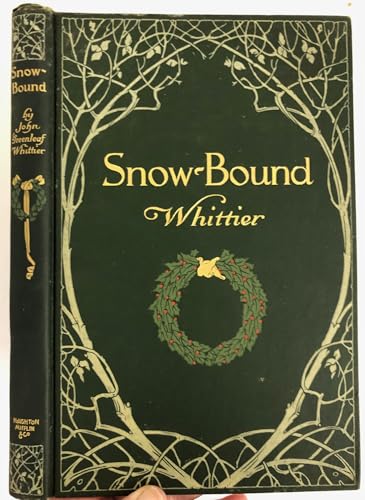 SNOW-BOUND WHITTIER B00IDC2ZTQ Book Cover