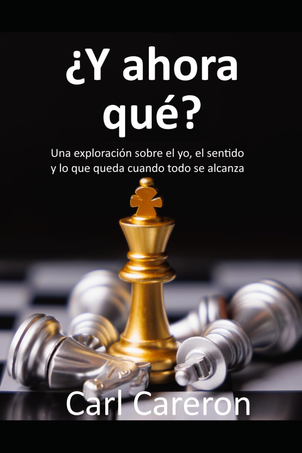 ¿Y AHORA QUÉ?: Una exploración sobre el yo, el sentido y lo que queda cuando todo se alcanza (Las paradojas de existir)