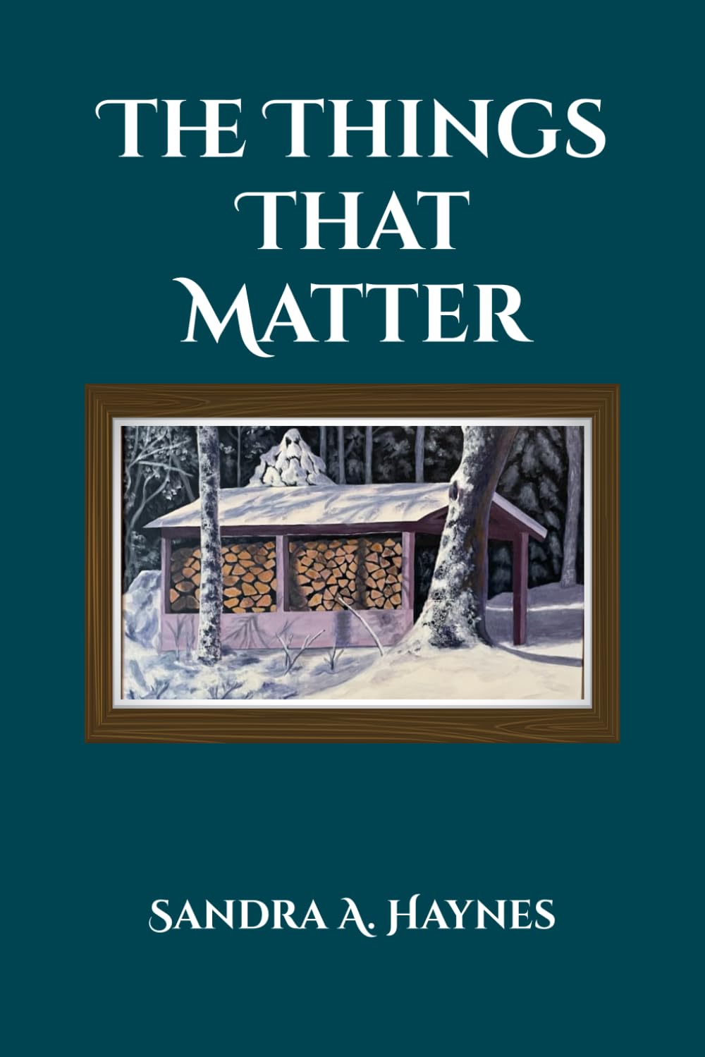 The Things That Matter