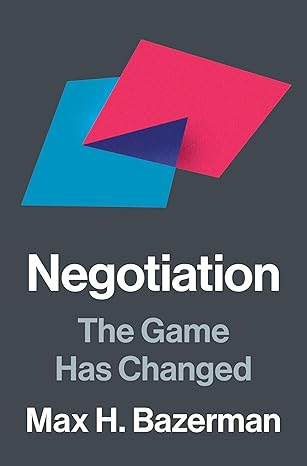 Negotiation: The Game Has Changed-Wow! eBook