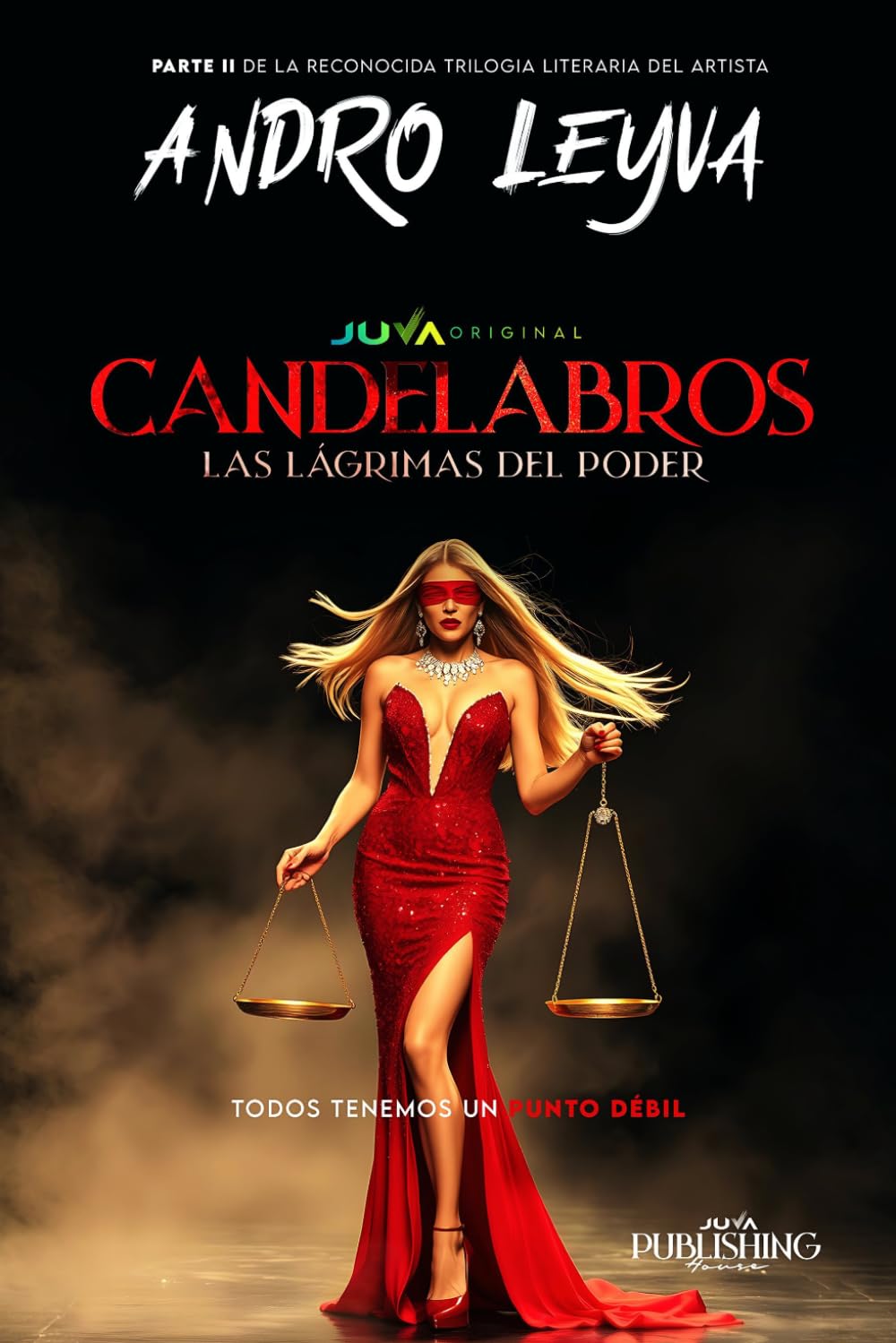 Candelabros: Las Lágrimas del Poder: 2
