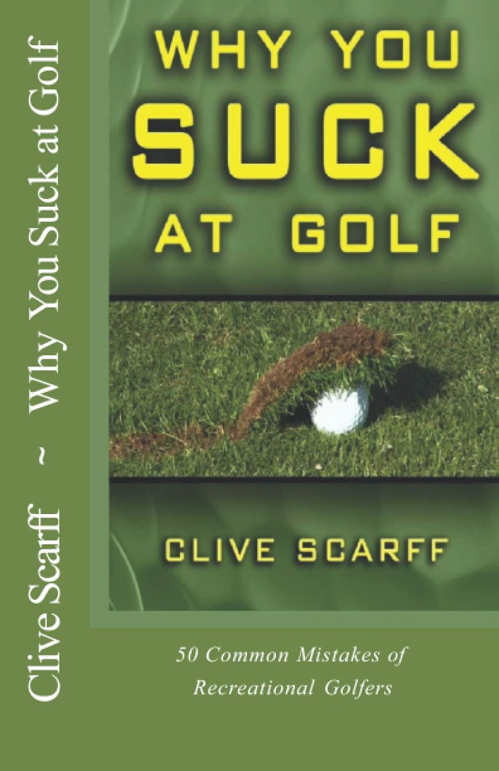 best golf books of all time - showing one of the funny golf books, why you suck at golf.