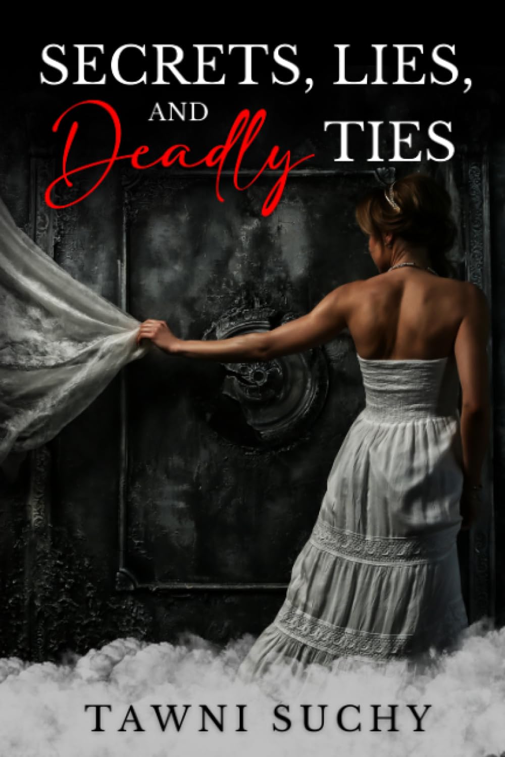 Secrets, Lies, and Deadly Ties