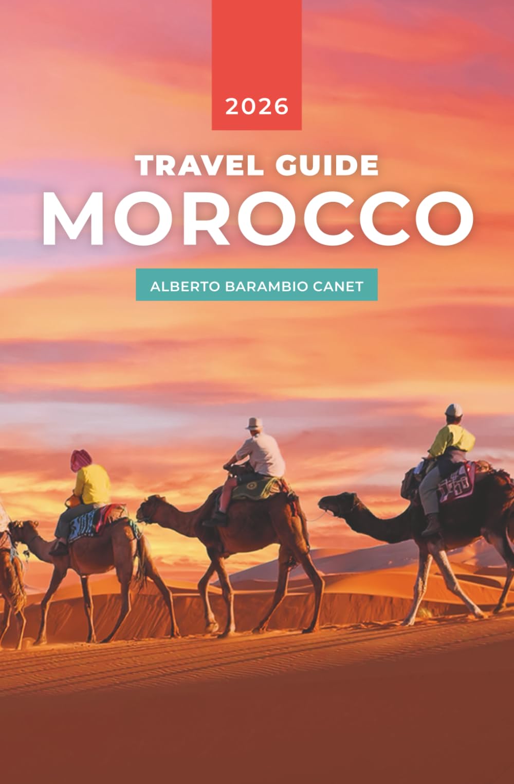 MOROCCO TRAVEL GUIDE