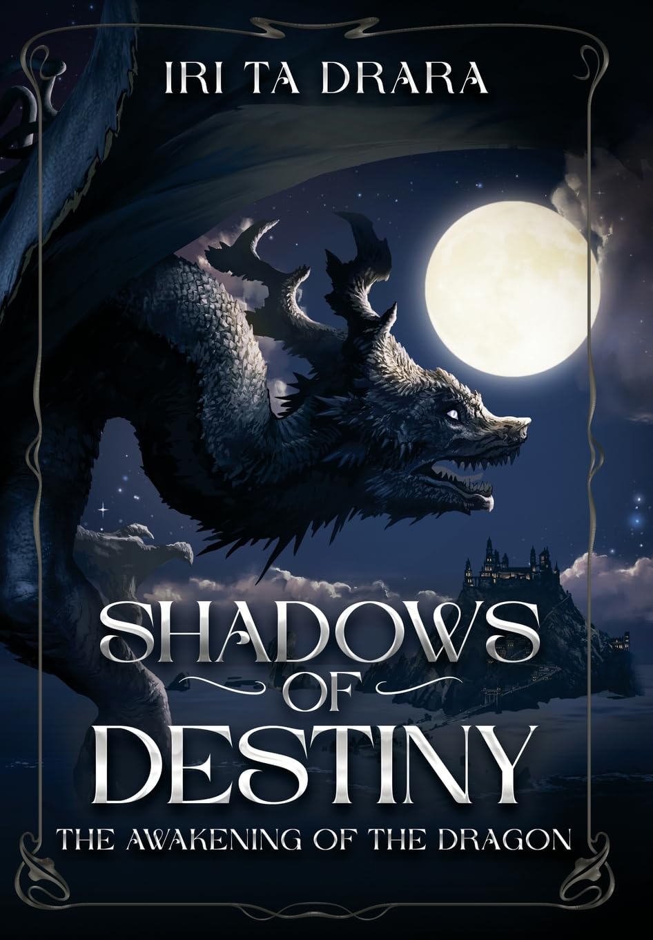 Shadows of Destiny: The Awakening of the Dragon