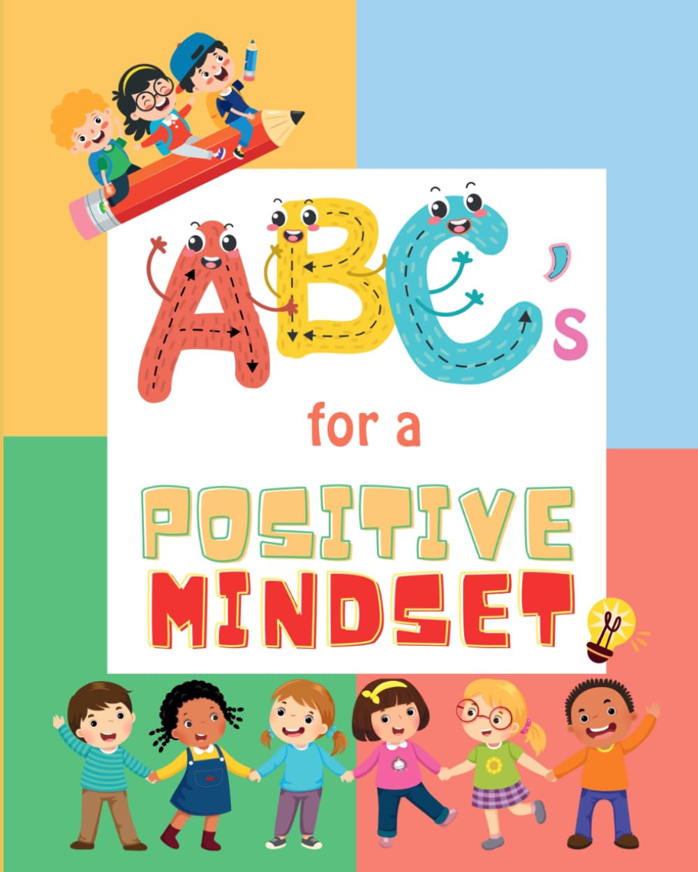 ABC's for a Positive Mindset