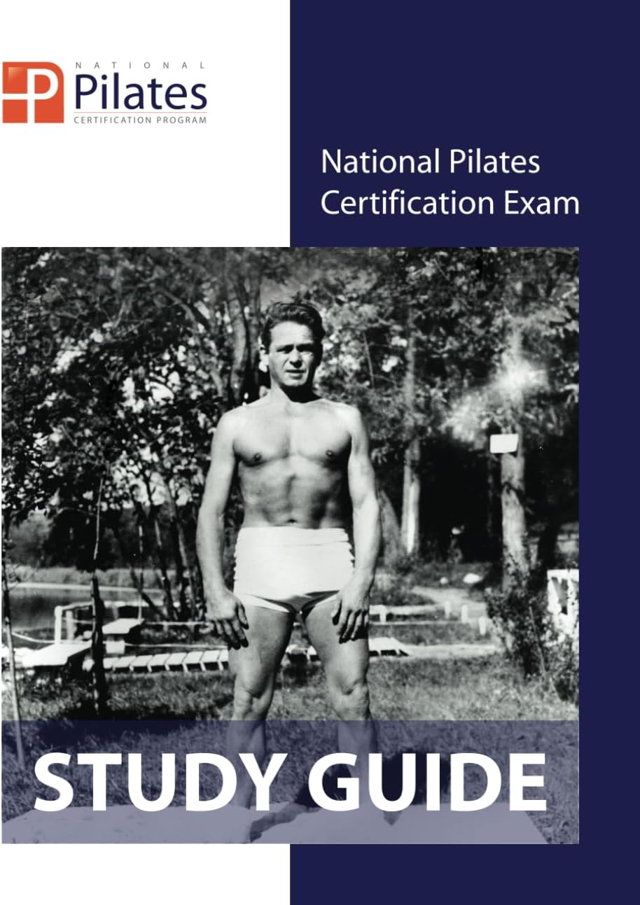 National Pilates Certification Exam - Study Guide