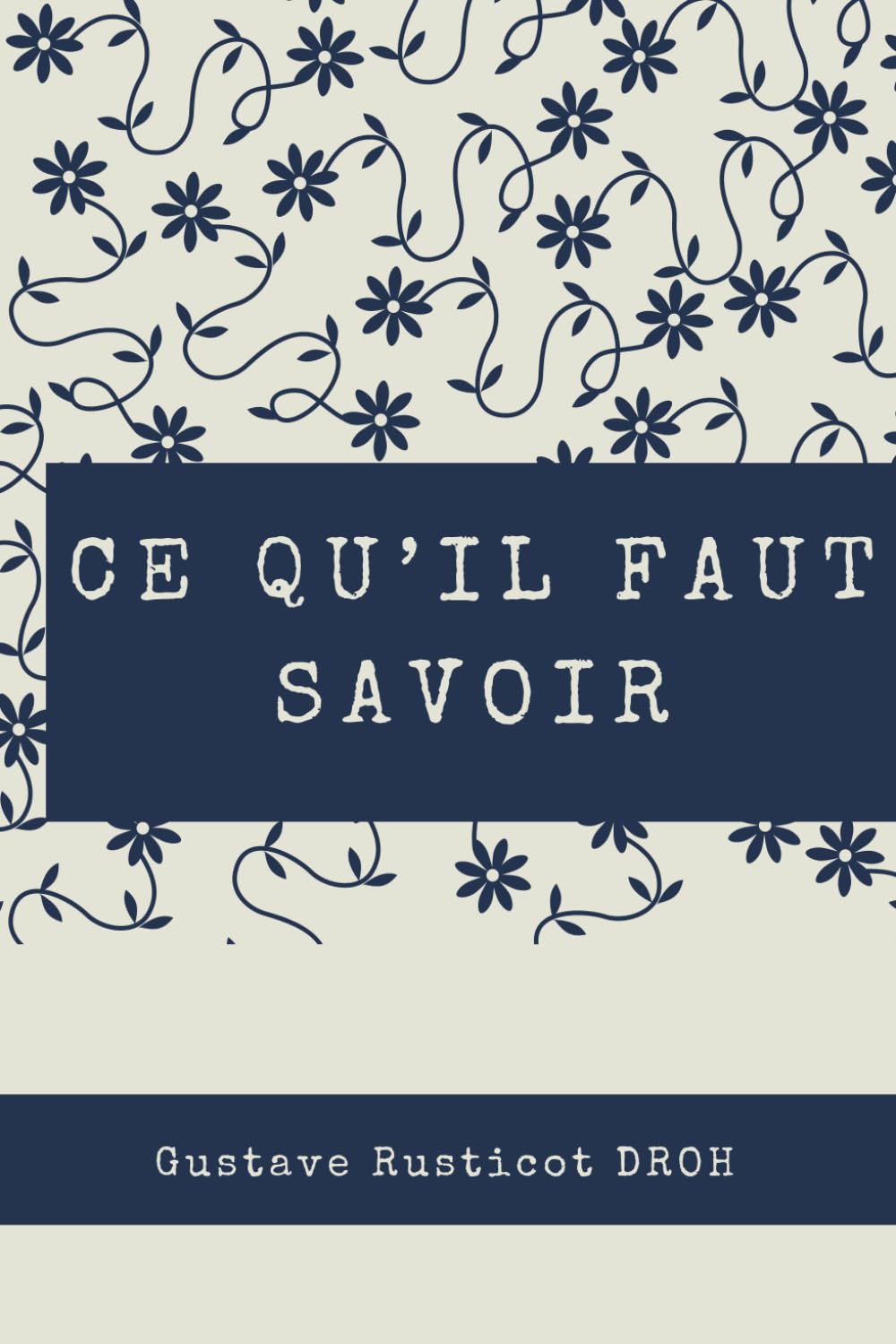 Ce qu'il faut savoir