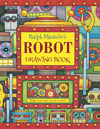 Télécharger Ralph Masiello's Robot Drawing Book (Ralph Masiello's Drawing Books) (English Edition) PDF