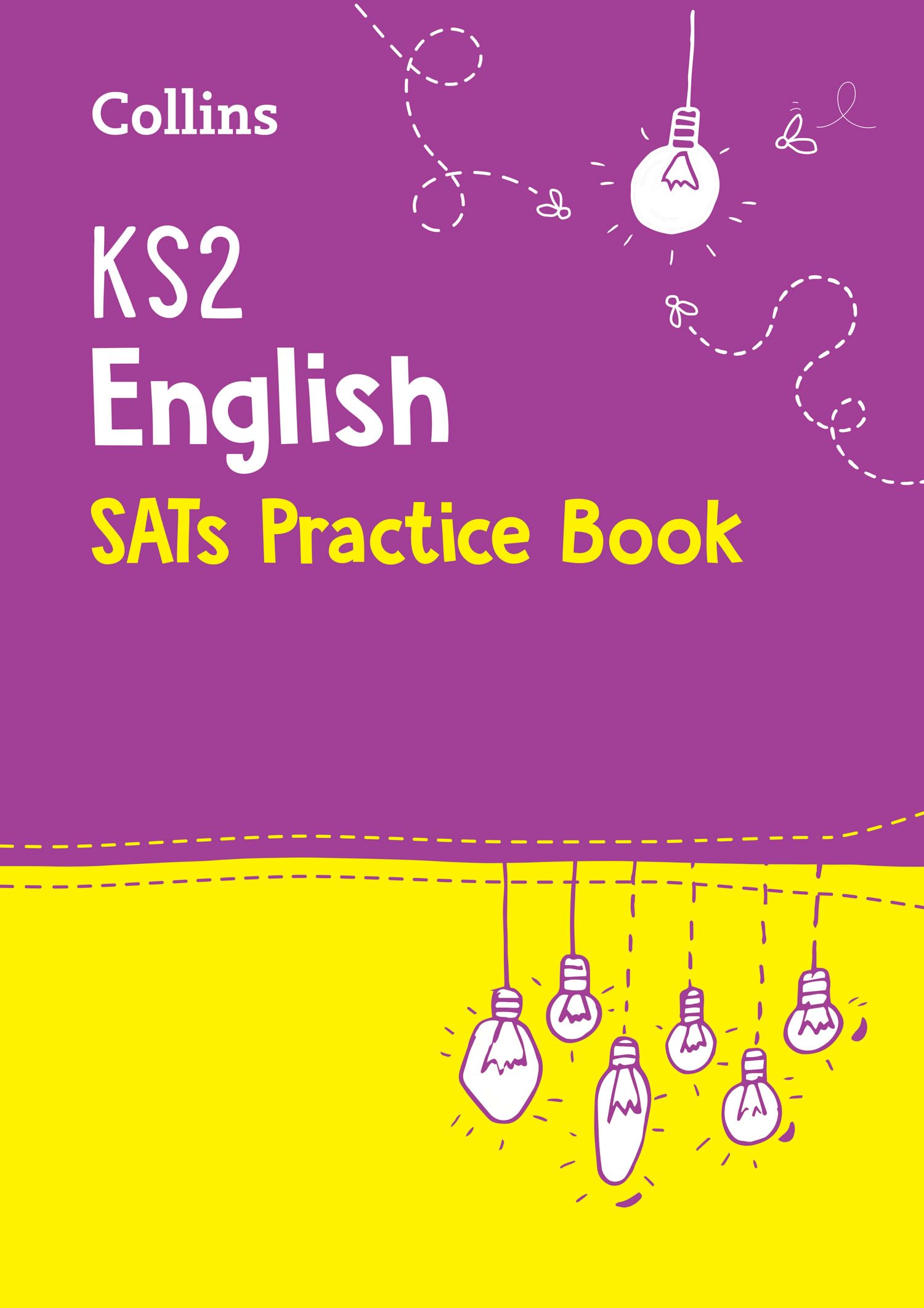 KS2 ENGLISH SATS PRACTICE BOOK: for the 2027 tests (Collins KS2 SATs Practice)