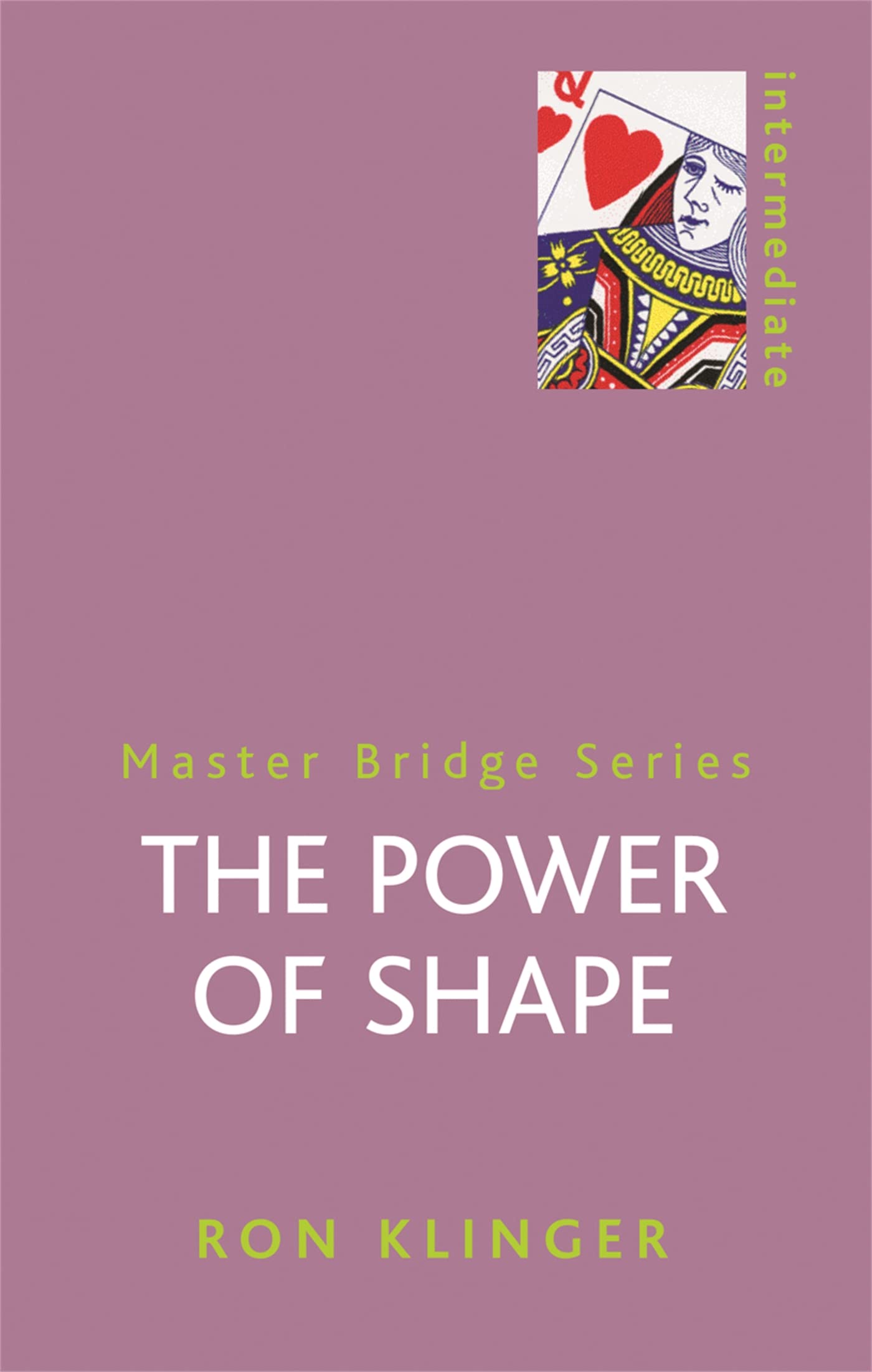 The Power Of Shape by Ron Klinger (Paperback Book)