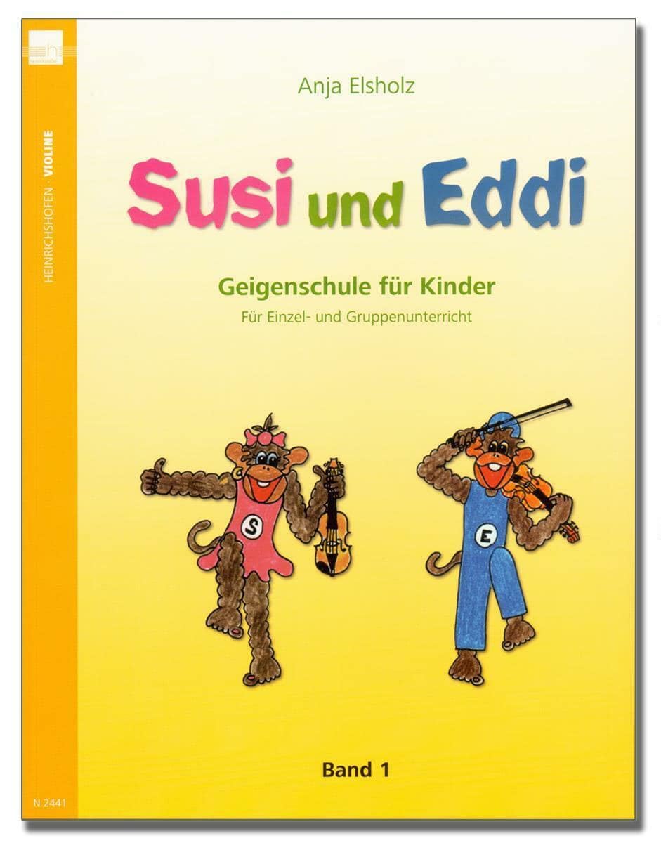 Susi und Eddi 01: Geigenschule für Kinder ab 5 Jahren. Für Einzel- und Gruppenunterricht.