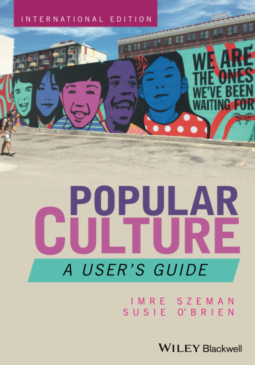 Popular Culture: A User's Guide
