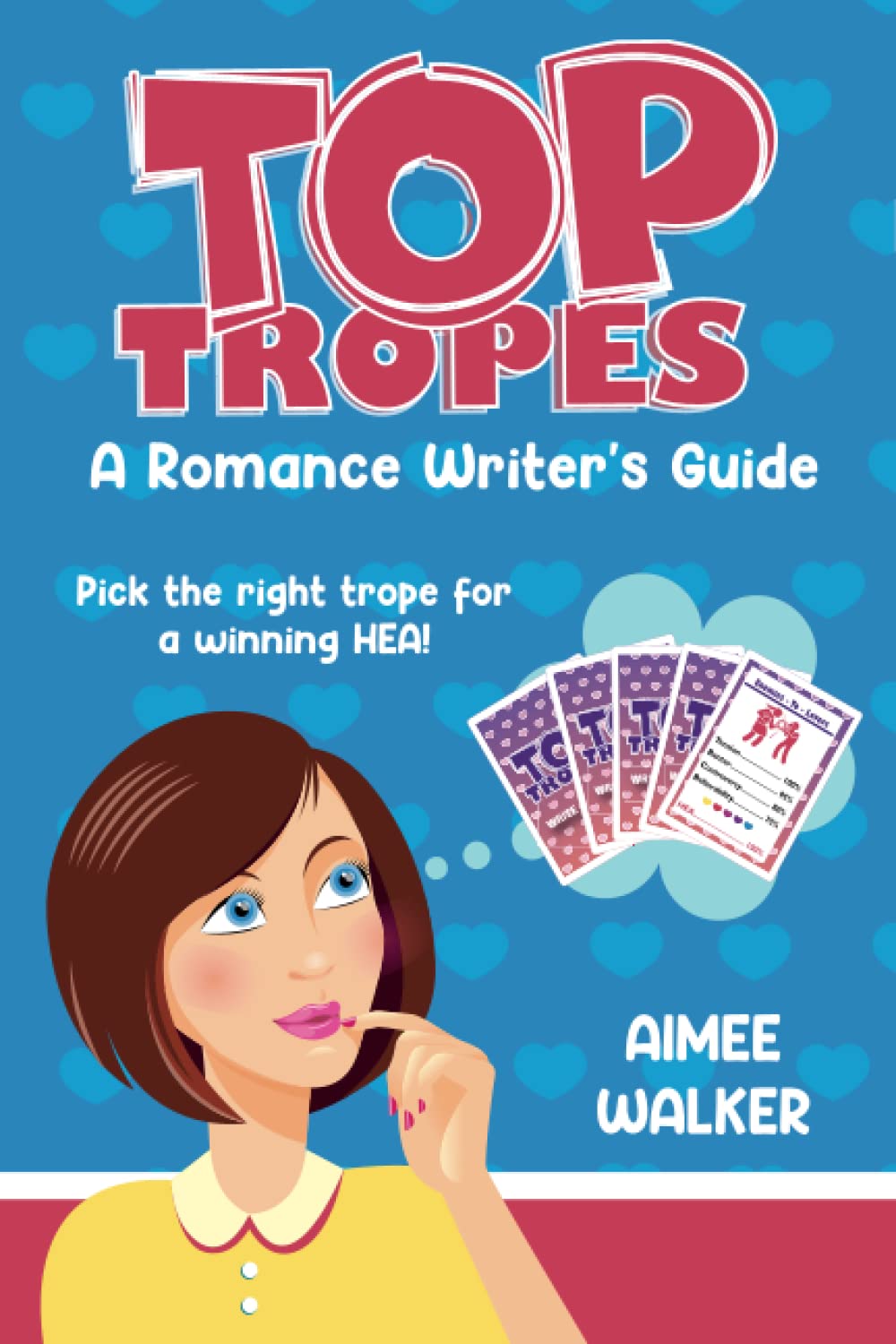 Top Tropes: A Romance Writer's Guide