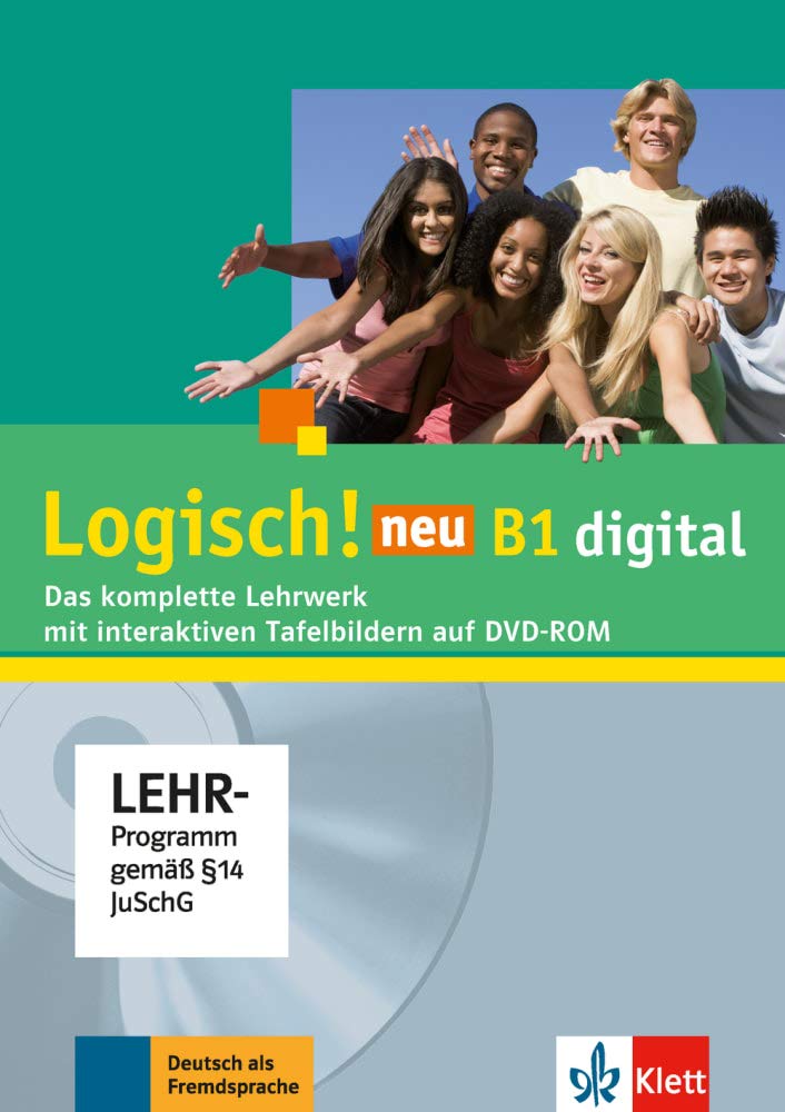 Logisch! neu B1: Deutsch für Jugendliche. Lehrwerk digital mit interaktiven Tafelbildern, DVD-ROM (Logisch! neu: Deutsch für Jugendliche)