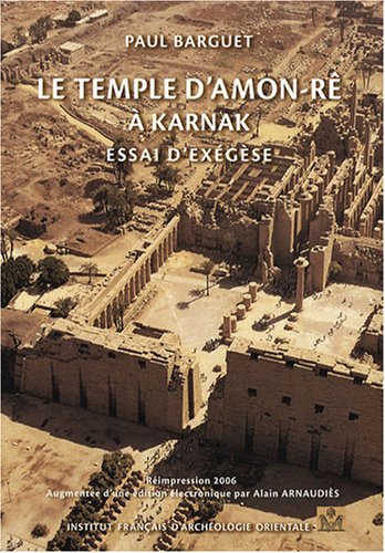  Le temple d'Amon-Rê à Karnak : Essai d'exégèse (1Cédérom) Livre eBook France