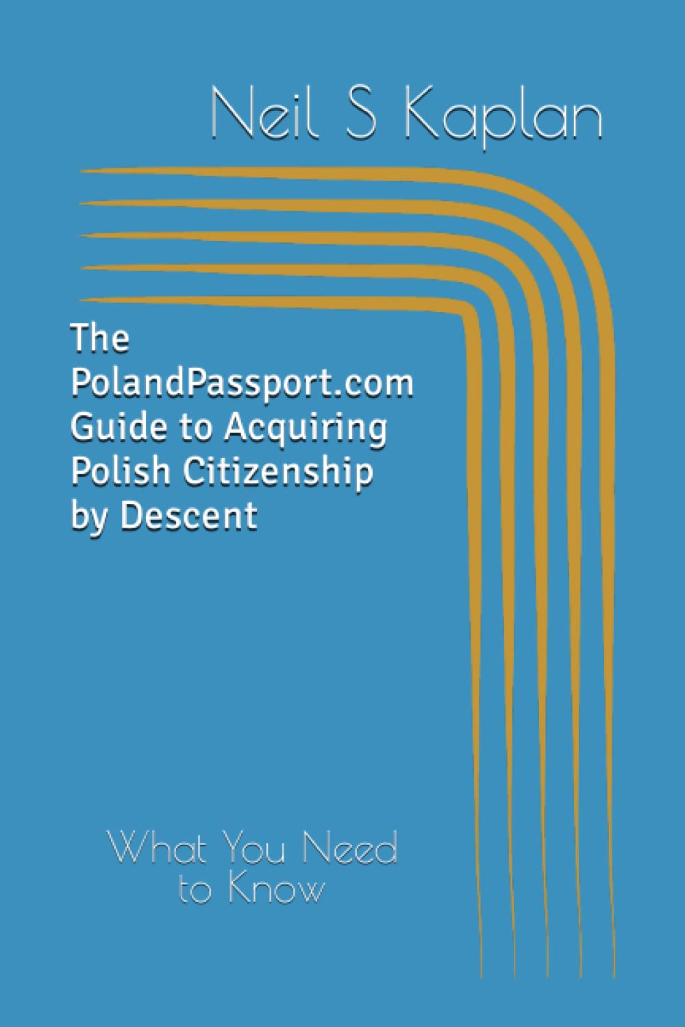 The PolandPassport.com Guide to Acquiring Polish Citizenship by Descent: What You Need to Know