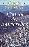 arlette cousture livres  L\'Envol des tourterelles : La Saga d\'une famille d\'immigrants dans le Canada des années 60