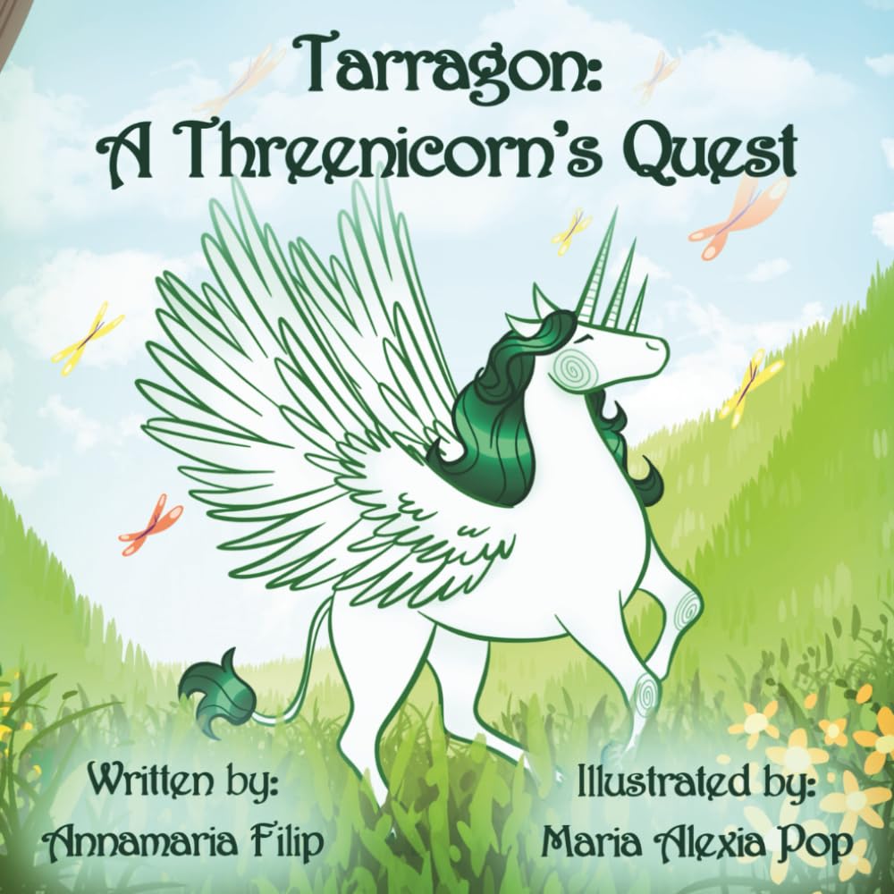 Tarragon: A Threenicorn's Quest: 1 (Tarragon: The Threenicorn's Trilogy)