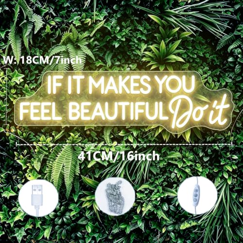 Image of If It Make You Feel Beautiful Do It Led Dimmable Neon Sign for Home Bathroom Spa Beauty Cosmetic Salon Wall Decor,Spa Day Gifts for Women,Spa Products Aesthetic Center Salon Door Decorative