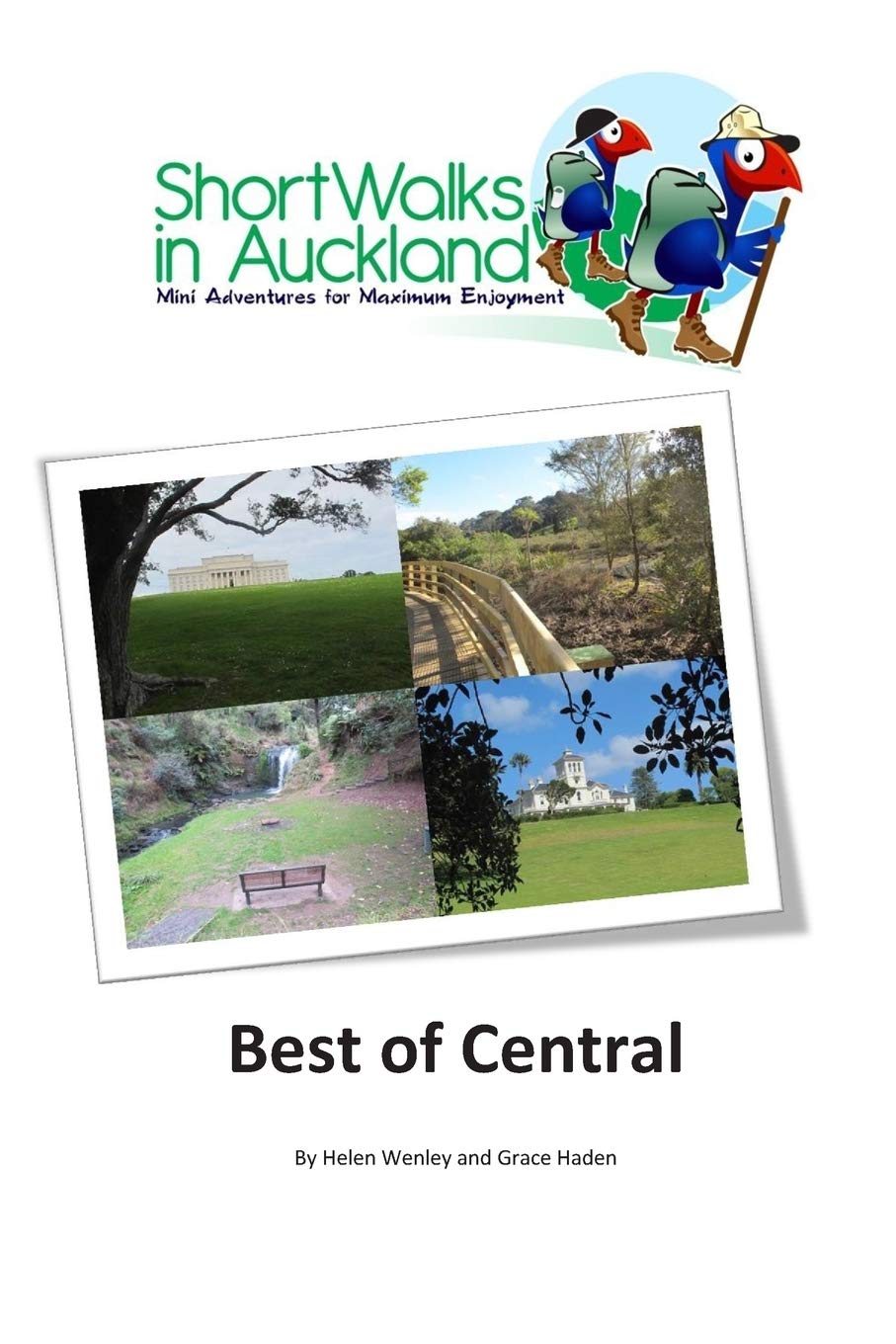Short Walks in Auckland: Best of Central: Volume 12