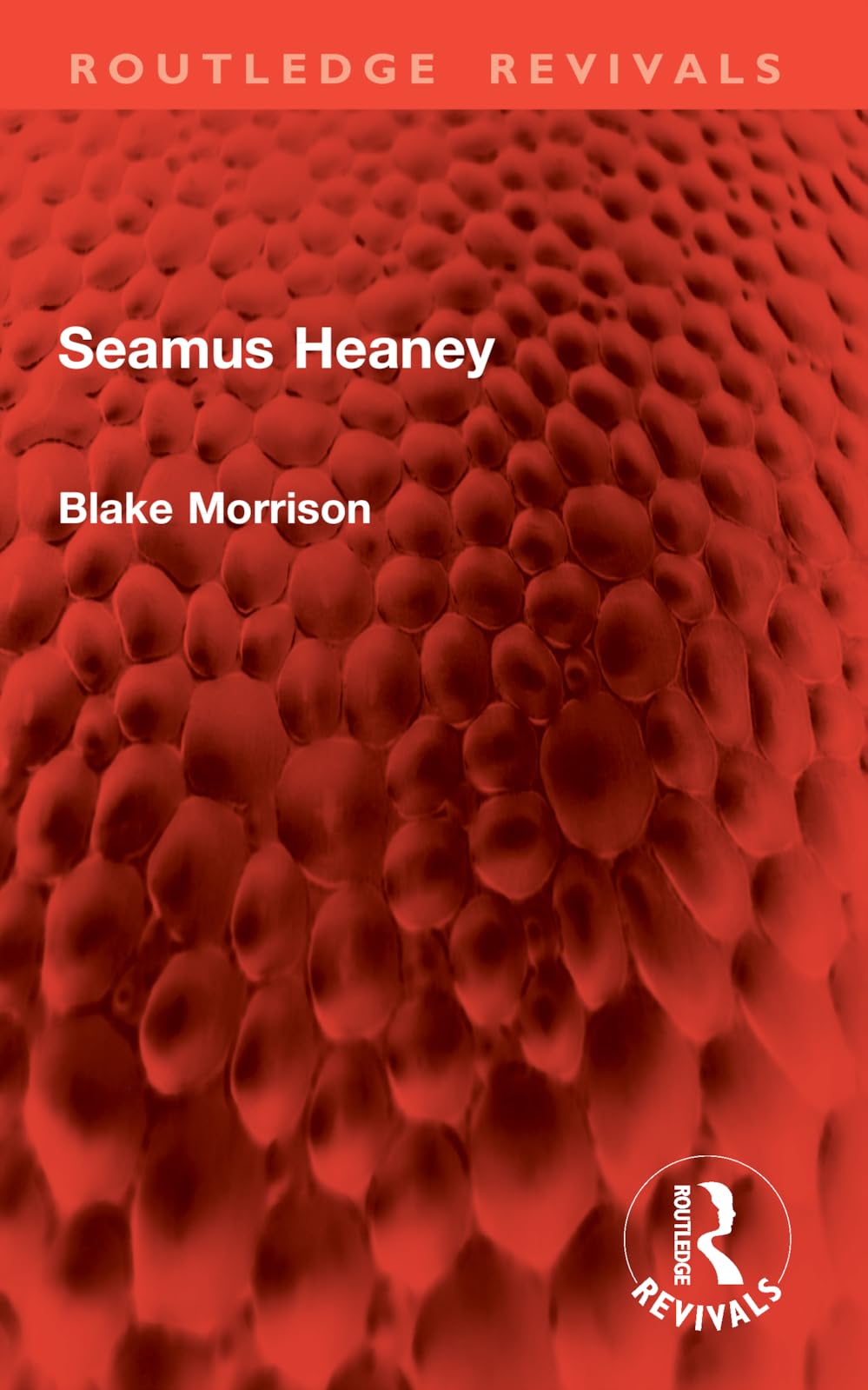 Seamus Heaney (Routledge Revivals)