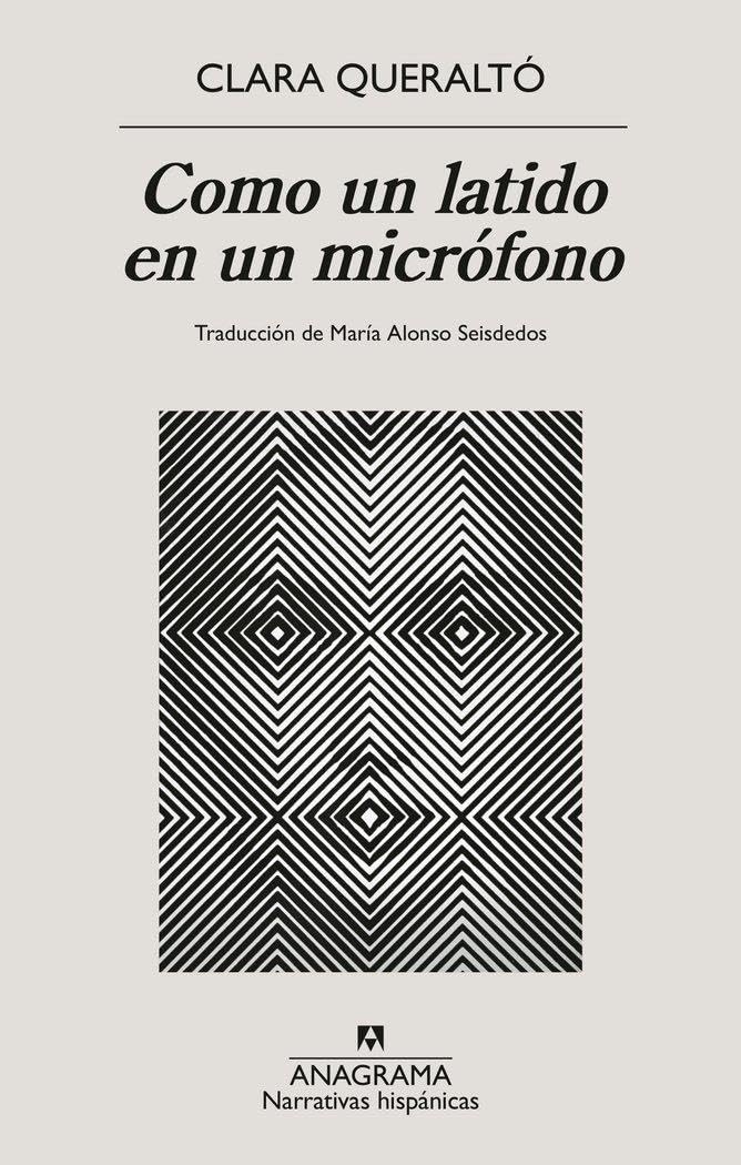 Como Un Latido En Un Micrfono (Narrativas hispánicas)