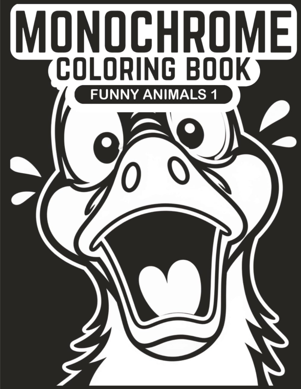 Monochrome Funny Animals One Pen Coloring Book: Black and White Single-Color Pages for Stress Relief and Relaxation, Volume 2 (Monochrome Coloring)