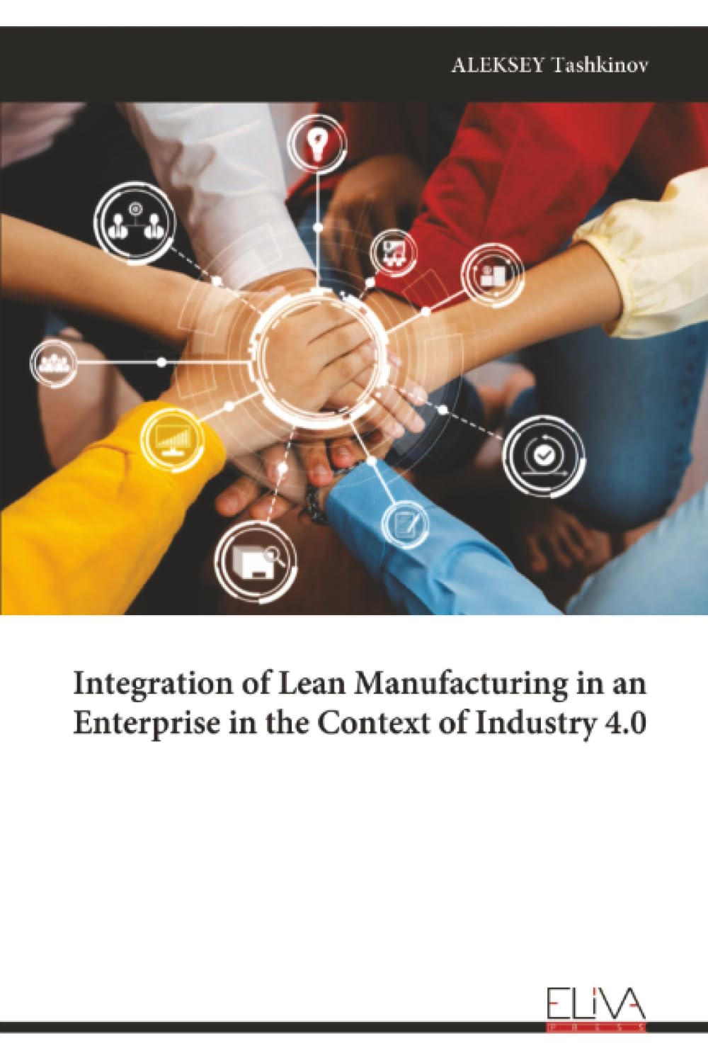 Integration of Lean Manufacturing in an Enterprise in the Context of Industry 4.0