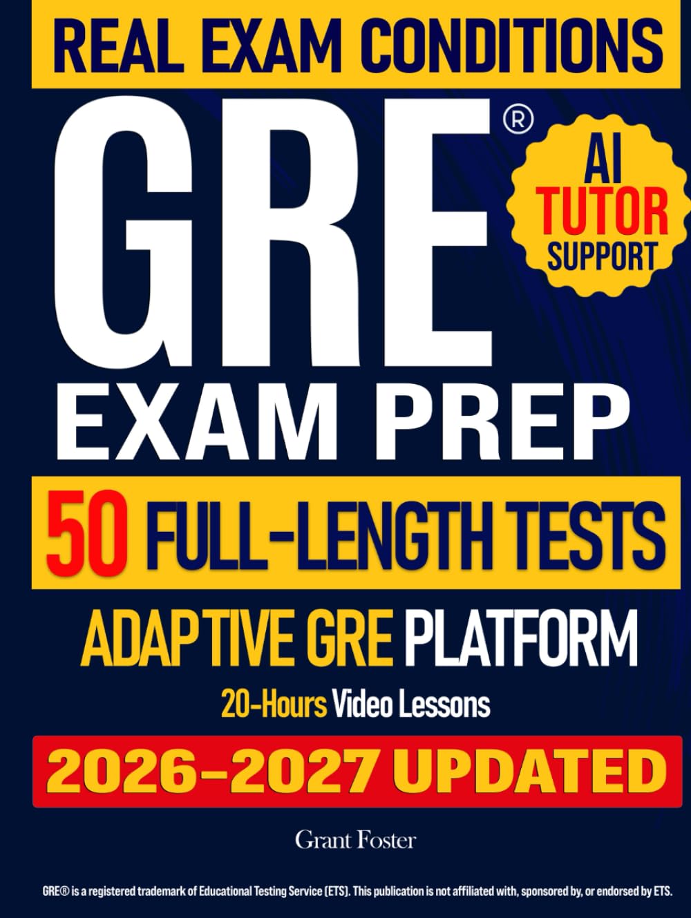 Gre Exam Prep: A Results-First Study Guide to Ace the New GRE & Get Your Best Score | Includes Access to Adaptive Learning Platform for Real Exam Conditions. 5,000+ Questions & 50 Full-Length Tests