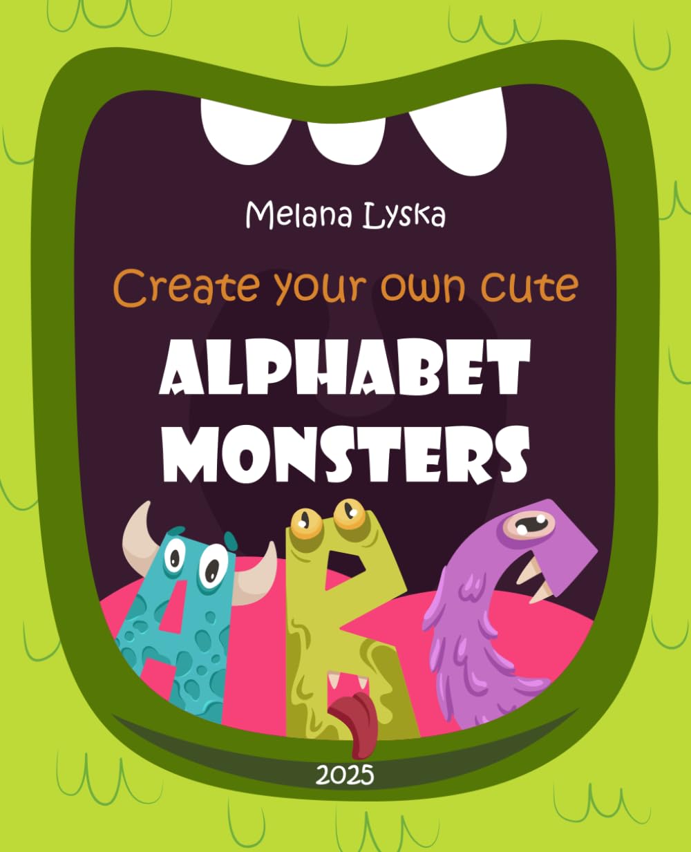Create your own cute Alphabet Monsters