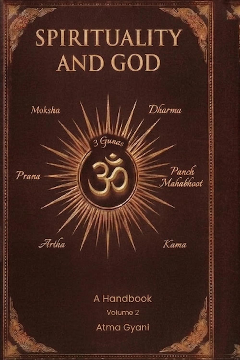 Spirituality and God: A Handbook : Volume 2