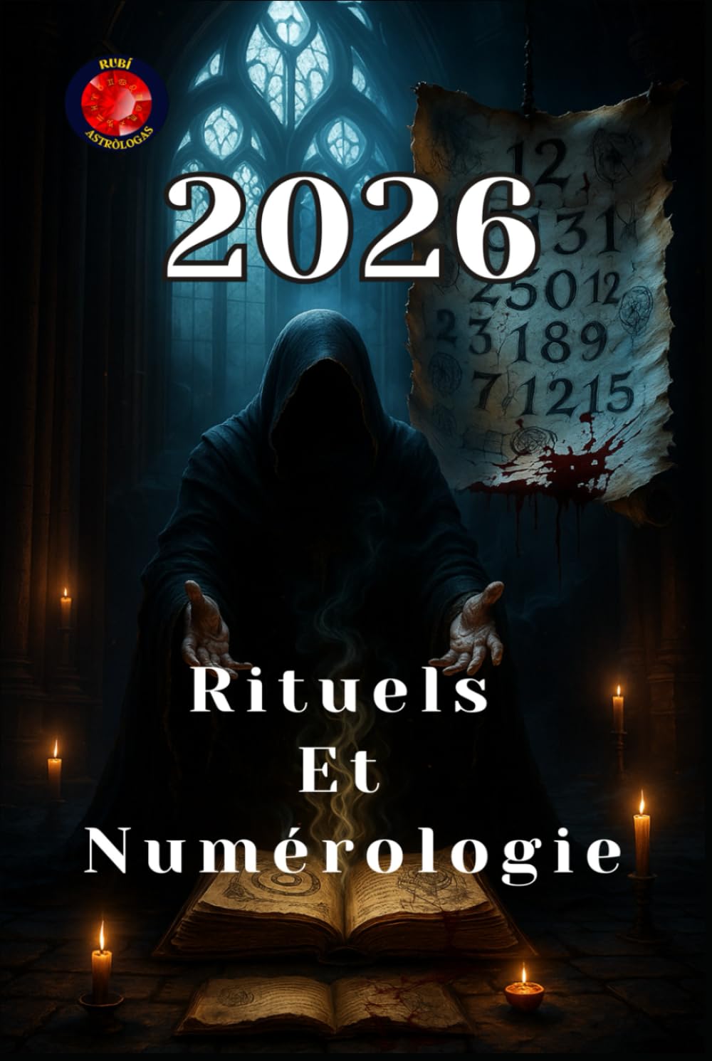 Rituels Et Numérologie 2026