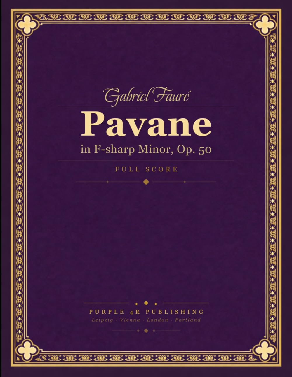Fauré: Pavane in F-sharp Minor, Op. 50 - Full Orchestral Score