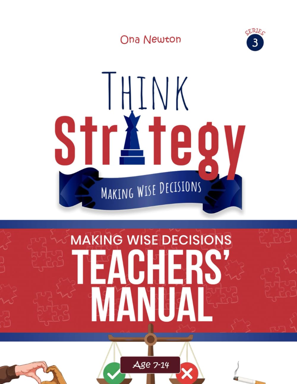 Think Strategy for kids Series 3: Making Wise Decisions | Teachers' Manual