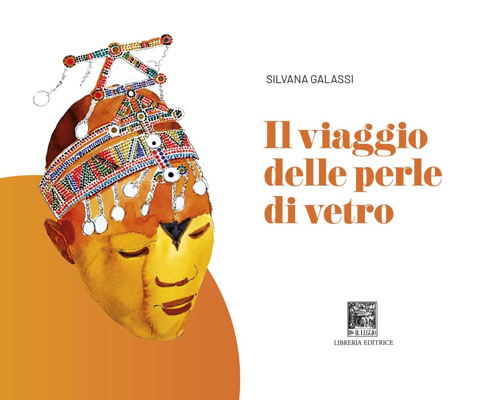Il Viaggio Delle Perle Di Vetro. Ediz. Illustrata - 4