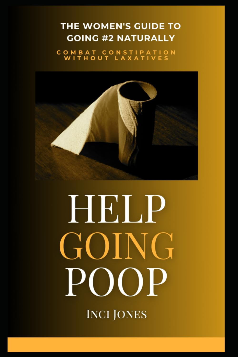 Help Going Poop