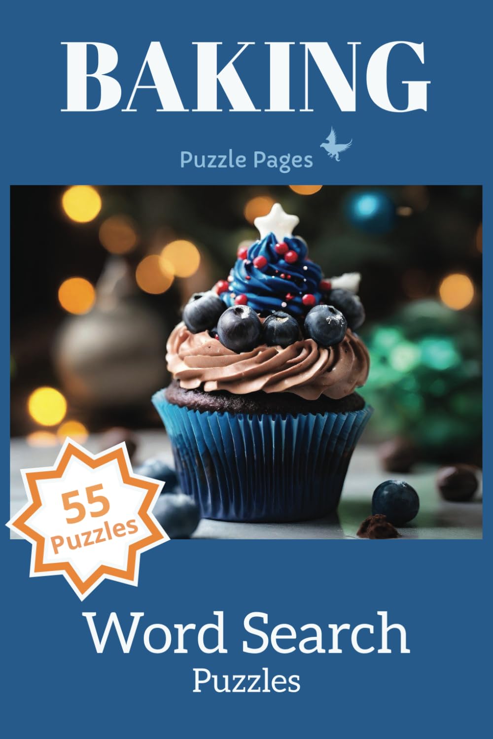 Baking Word Search Book: A Deliciously Fun Baking-Themed Word Find Puzzle for Adults, Seniors, and Teens