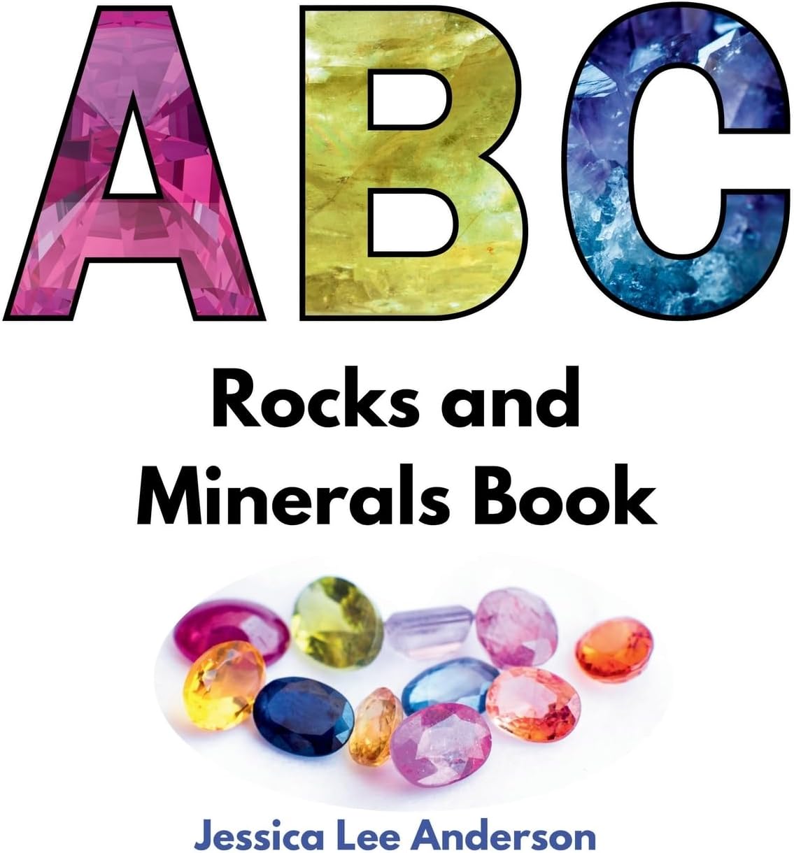 ABC Rocks and Minerals Book