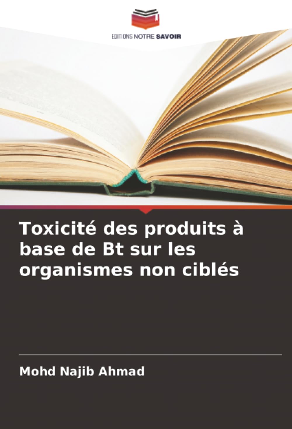 Toxicité des produits à base de Bt sur les organismes non ciblés