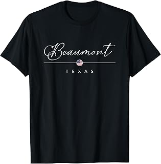 Beaumont Texas TX on Beaumont T-Shirt