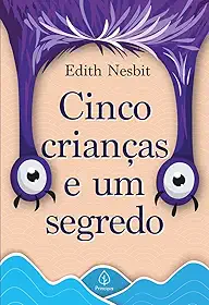 Cinco crianças e um segredo