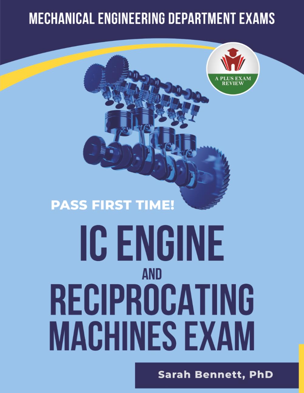 IC ENGINE AND RECIPROCATING MACHINES EXIT EXAM PREP