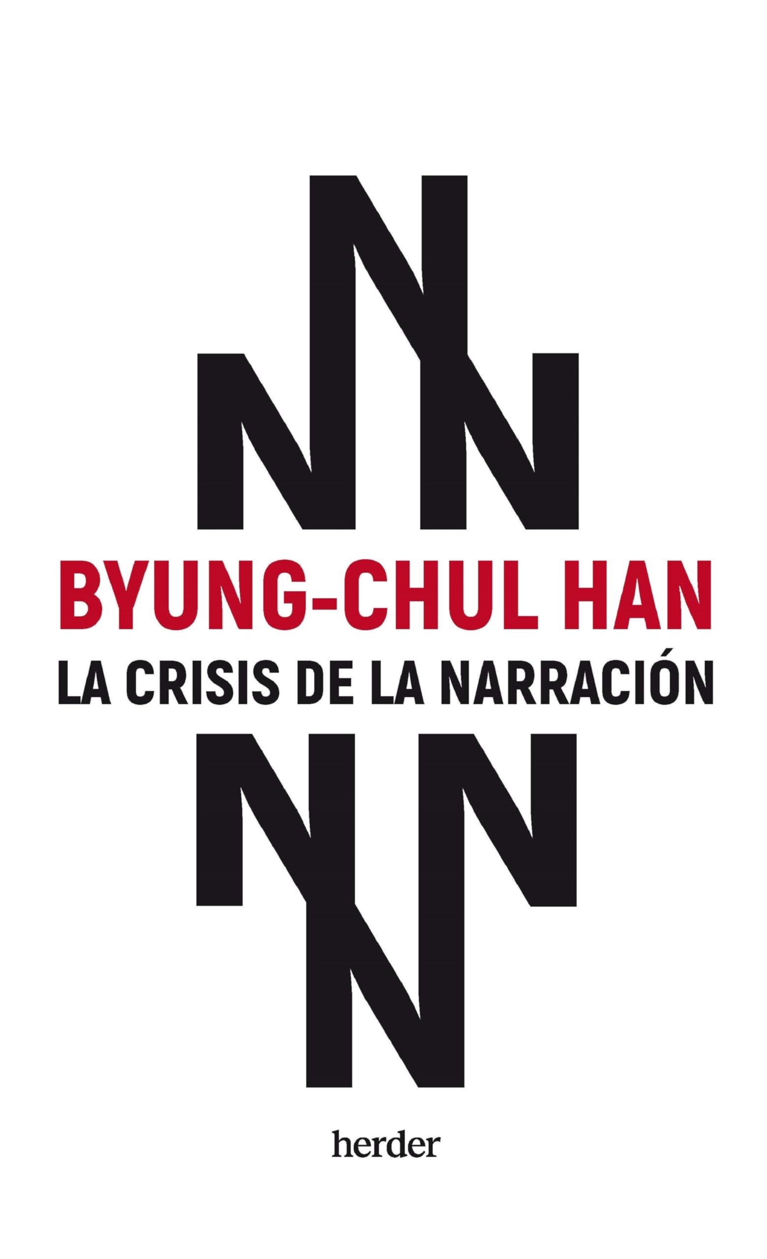 La Crisis de la Narracion (fuera de colección)
