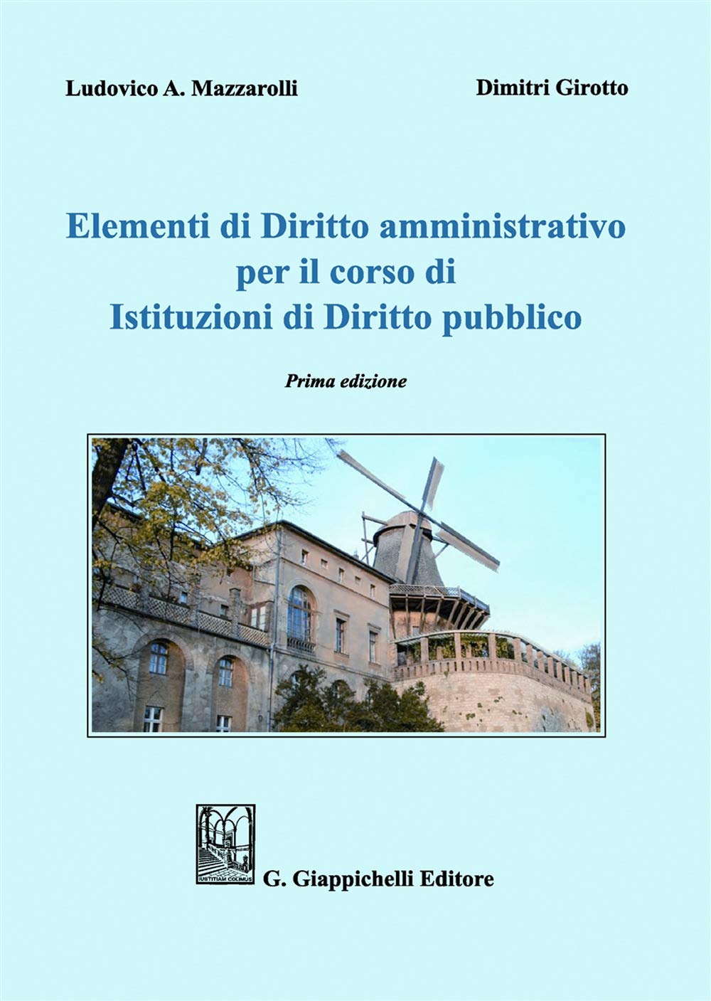 Elementi Di Diritto Amministrativo Per Il Corso Di Istituzioni Di Diritto Pubblico - 4