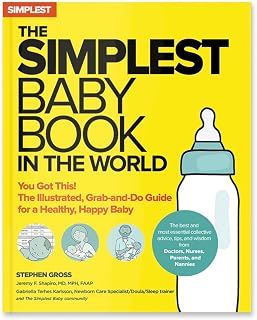 Simplest Baby Book in the World: Illustrated Guide for New Parents - Newborn Sleep, Feeding, Bath & Care Essentials