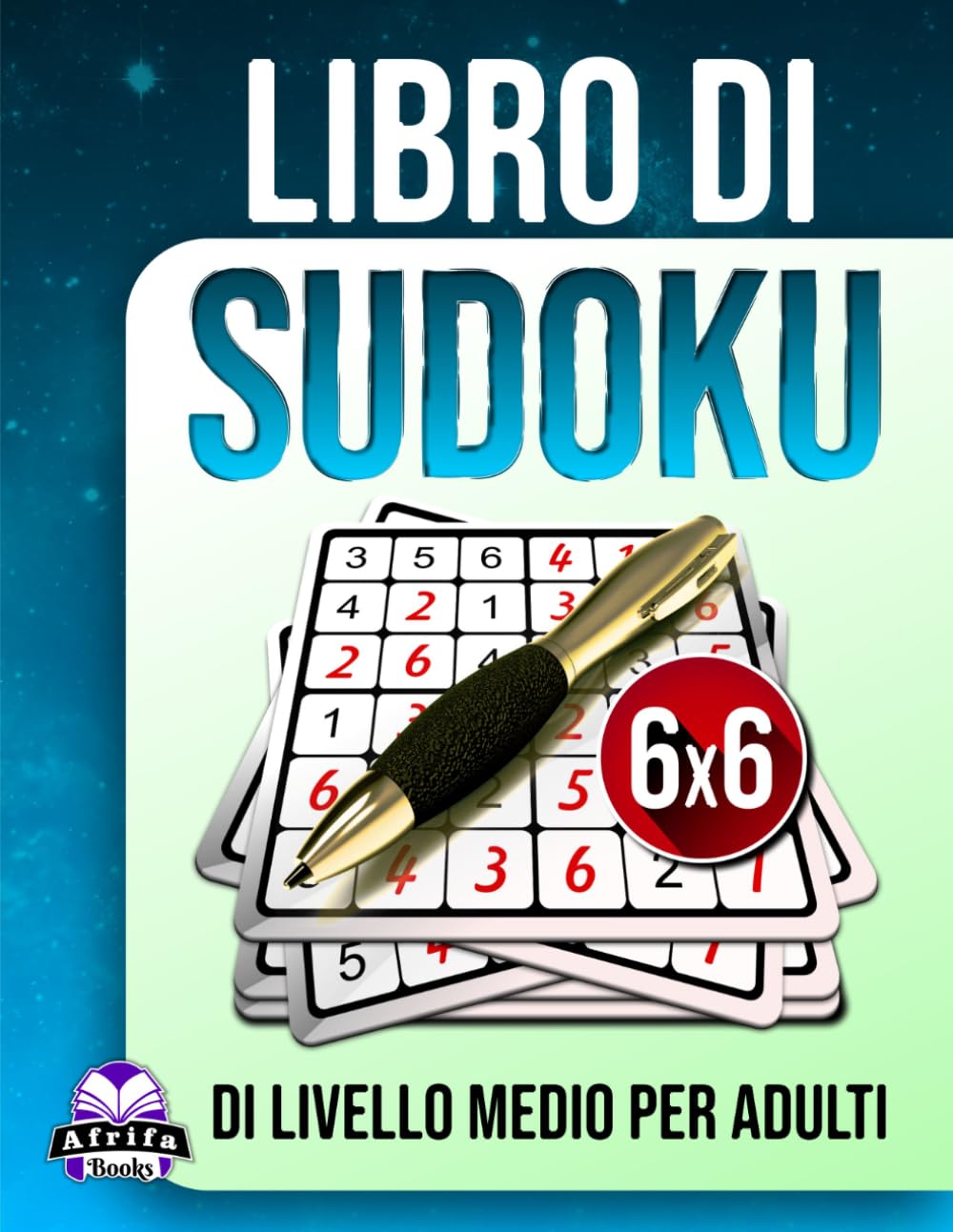 Libro di Sudoku di livello medio per adulti: 200 giochi di allenamento mentale giornalieri con caratteri grandi per anziani, livelli di difficoltà bilanciati: Puzzle senza stress, Griglia 6x6