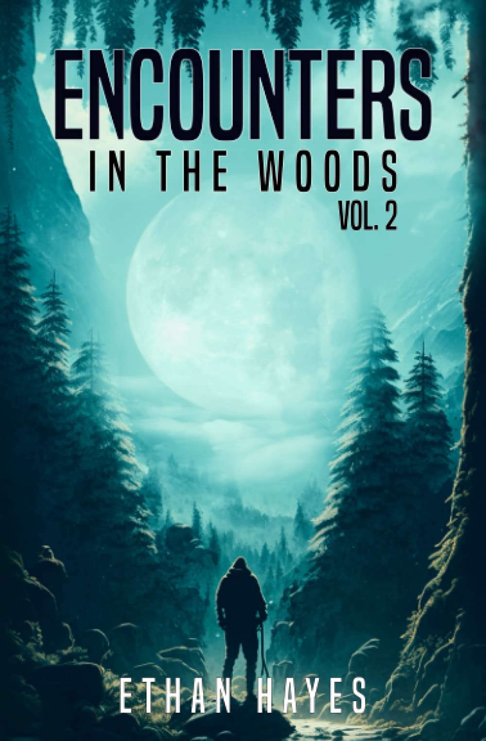 Encounters in the Woods: Volume Two: 2