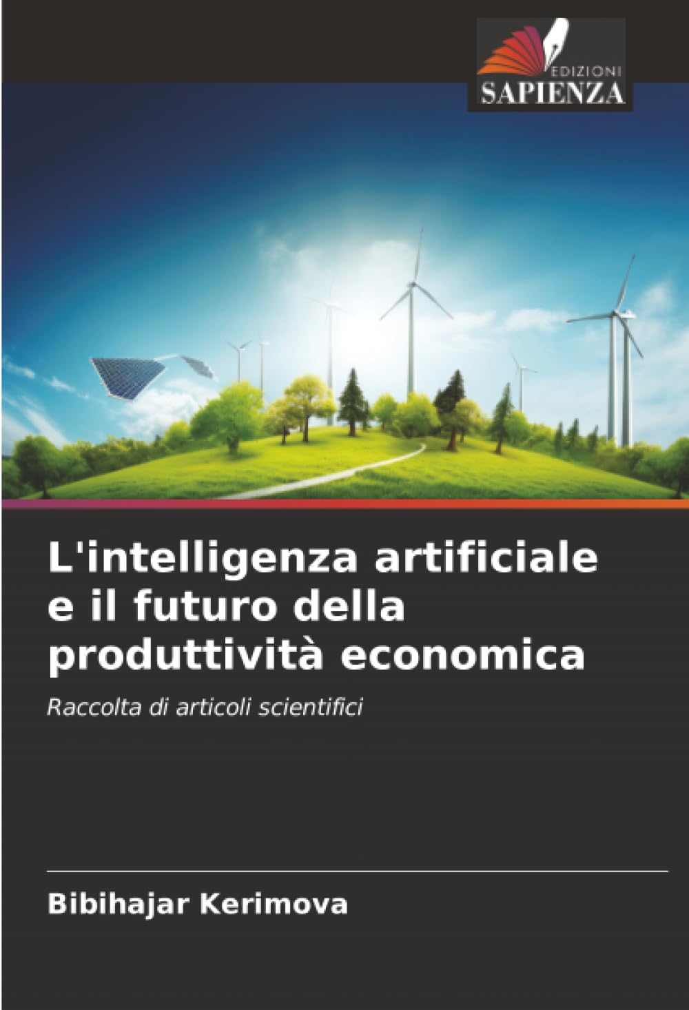 L'intelligenza artificiale e il futuro della produttività economica: Raccolta di articoli scientifici