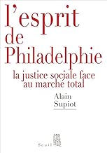 Download L'esprit de Philadelphie : La justice sociale face au marché total (Débats t. 0) PDF